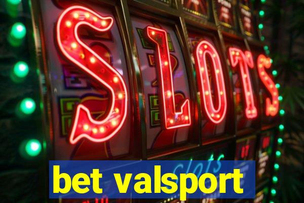 bet valsport